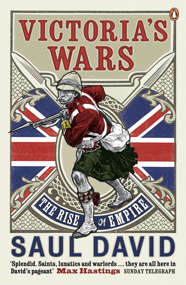 Cover Art for 9780141005553, Victoria's Wars by Saul David