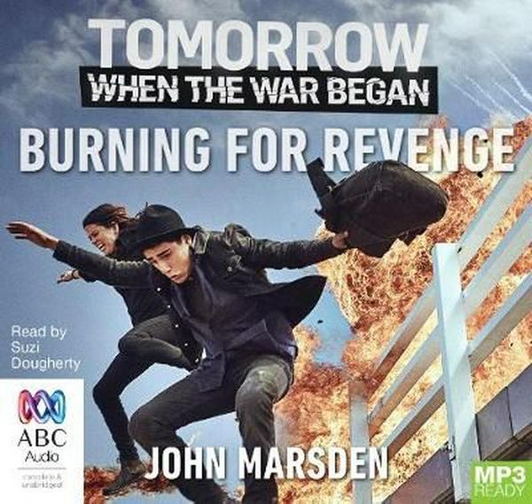 Cover Art for 9781489370617, Burning For Revenge (MP3) by John Marsden