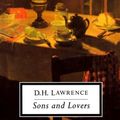 Cover Art for 9780140182156, Sons and Lovers (Penguin Twentieth Century Classics) by D. H. Lawrence, Keith Sagar