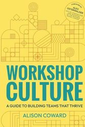 Cover Art for 9781788604710, Workshop Culture by Alison Coward
