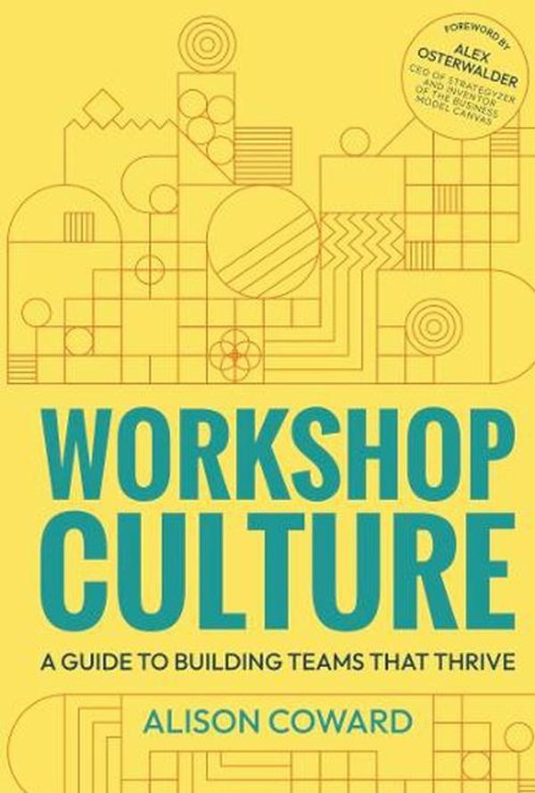 Cover Art for 9781788604710, Workshop Culture by Alison Coward