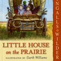 Cover Art for 9780060581817, Little House on the Prairie by Laura Ingalls Wilder