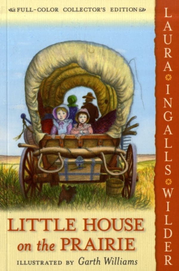 Cover Art for 9780060581817, Little House on the Prairie by Laura Ingalls Wilder