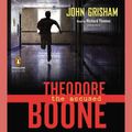 Cover Art for 9781101563168, Theodore Boone: the Accused by John Grisham, Richard Thomas