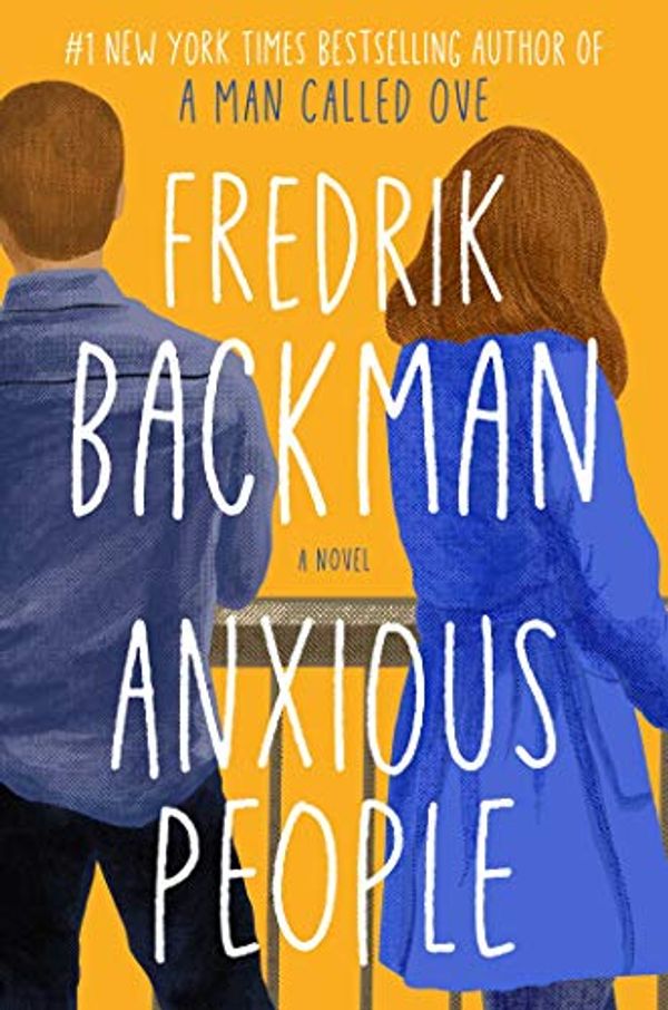 Cover Art for 9781982158453, Anxious People by Fredrik Backman