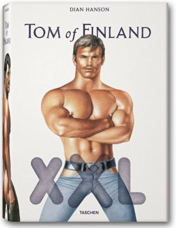 Cover Art for 9783822826072, Tom of Finland XXL by Hanson Dian