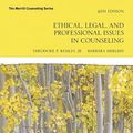 Cover Art for 9780135183816, Ethical, Legal, and Professional Issues in Counseling by Remley Jr., Theodore, Barbara Herlihy