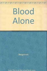 Cover Art for 9780441000883, Blood Alone by Elaine Bergstrom