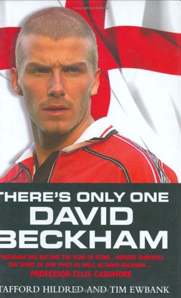 Cover Art for 9781904034056, There's Only One David Beckham by Stafford Hildred