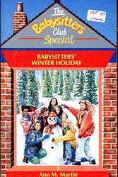 Cover Art for 9780590766319, Babysitters' Winter Holiday (Babysitters Club Specials) by Ann M. Martin