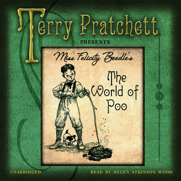 Cover Art for 9781846573699, The World of Poo by Terry Pratchett