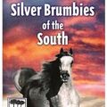Cover Art for 9781740941051, Silver Brumbies of the South by Elyne Mitchell, Caroline Lee