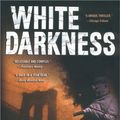 Cover Art for 9780451207845, White Darkness by Steven D. Salinger