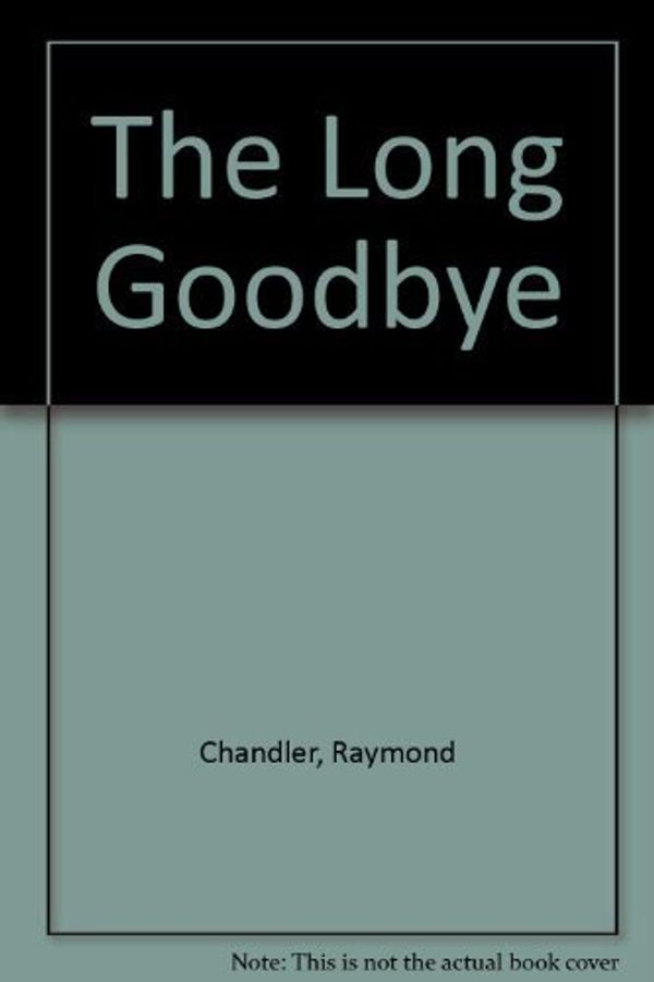 Cover Art for 9780241960974, The Long Goodbye by Raymond Chandler