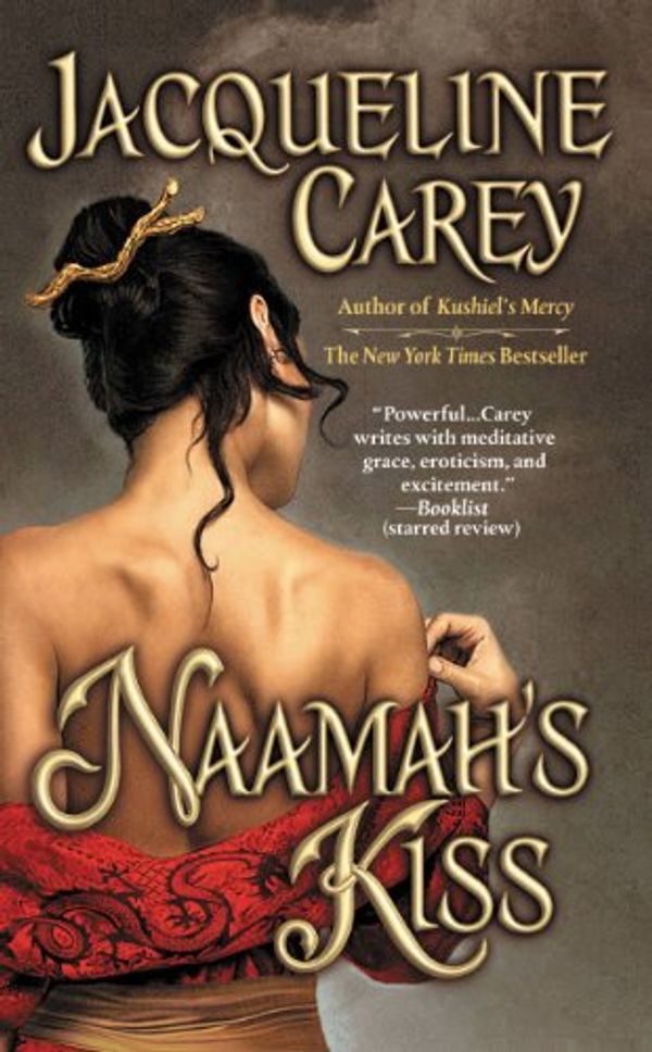 Cover Art for 9780446551175, Naamah's Kiss by Jacqueline Carey