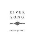 Cover Art for 9780395430835, River Song : A Novel by Craig Lesley