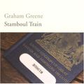 Cover Art for 9780099286127, Stamboul Train by Graham Greene