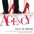 Cover Art for 9781742372297, The Agency by Ally O'Brien