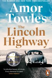 Cover Art for 9781529157642, The Lincoln Highway: A New York Times Number One Bestseller by Amor Towles