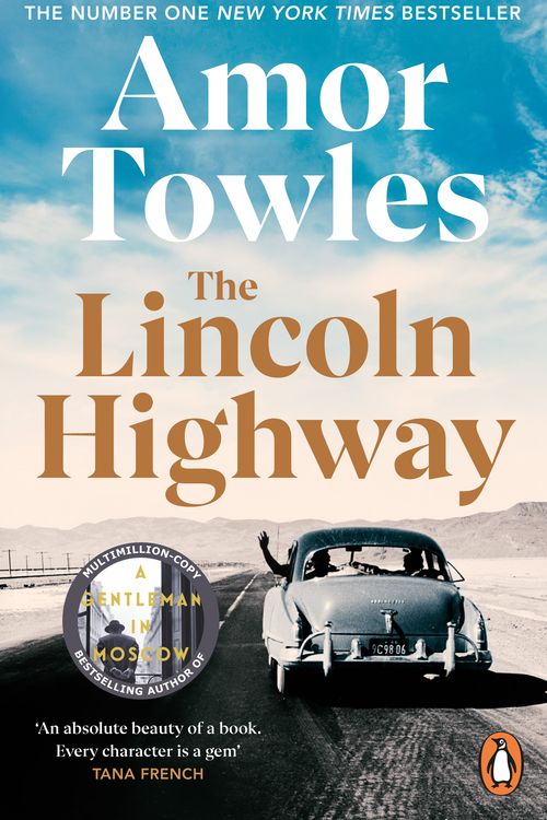 Cover Art for 9781529157642, The Lincoln Highway: A New York Times Number One Bestseller by Amor Towles