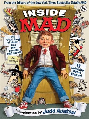 Cover Art for 9781618930897, Inside Mad by The Editors Of Mad Magazine