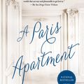 Cover Art for 9781250048738, Paris Apartment, The by Michelle Gable