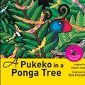 Cover Art for 9780143506737, A Pukeko in a Ponga Tree + CD by Ihaka Kingi