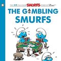 Cover Art for 9781545801499, The Smurfs HC #25: The Gambling Smurfs by Peyo