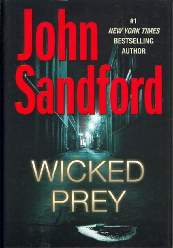 Cover Art for 9780399155673, Wicked Prey by John Sandford