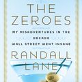 Cover Art for 9781101549834, The Zeroes by Randall Lane