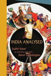 Cover Art for 9780195698930, India Analysed: Sudhir Kakar in Conversation with Ramin Jahanbegloo by Ramin Jahanbegloo