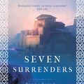 Cover Art for 9781786699527, Seven Surrenders (Terra Ignota) by Ada Palmer