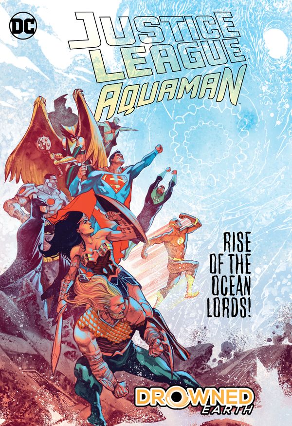 Cover Art for 9781401291013, Justice League/Aquaman - Drowned EarthJLA (Justice League of America) by Scott Snyder