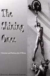 Cover Art for 9780946604203, The Shining Ones by Christian O'Brien