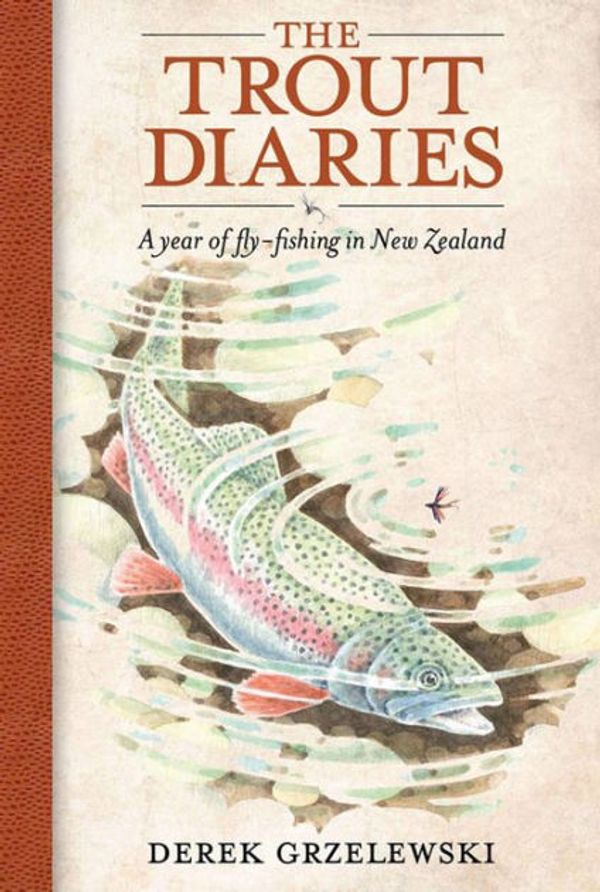 Cover Art for 9780811710916, The Trout Diaries by Derek Grzelewski