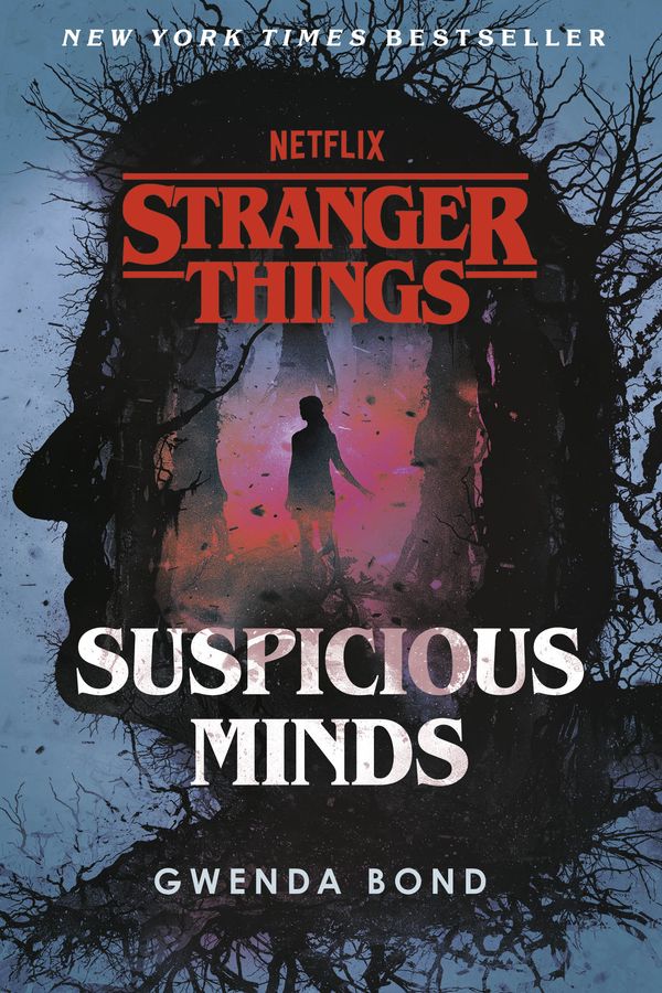 Cover Art for 9781984819604, Stranger Things: Suspicious Minds by Gwenda Bond