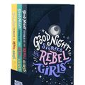 Cover Art for 9781953424129, Good Night Stories for Rebel Girls 3-Book Gift Set by Elena Favilli, Francesca Cavallo, Rebel Girls