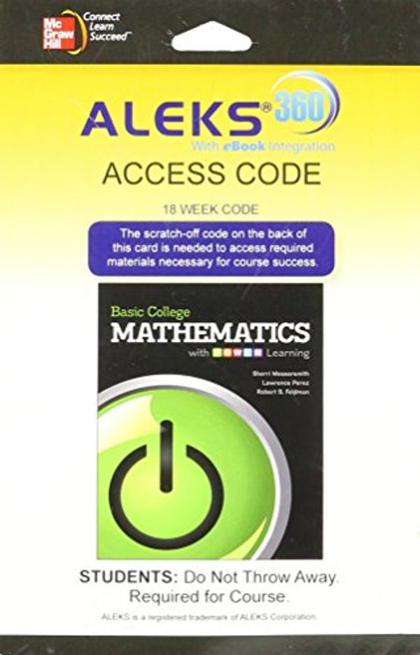 Cover Art for 9780077834524, Aleks 360 (18 Weeks) for Basic College Math with P.O.W.E.R. Learning by Sherri Messersmith