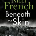 Cover Art for 9781405920636, Beneath The Skin by Nicci French