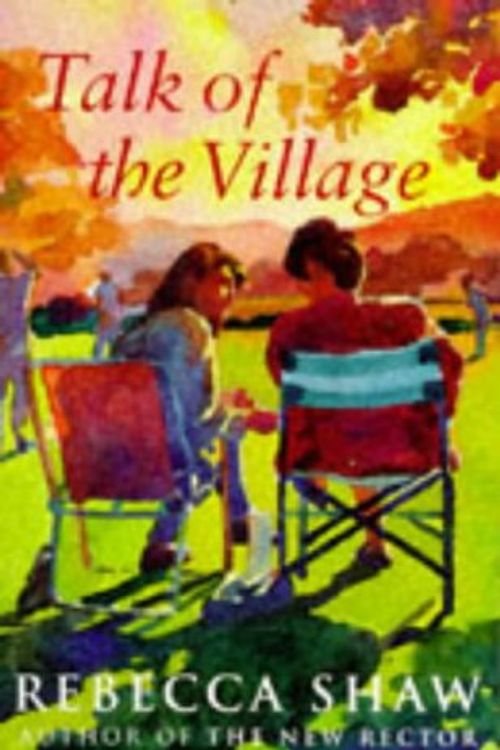 Cover Art for 9781857997323, Talk of the Village by Rebecca Shaw