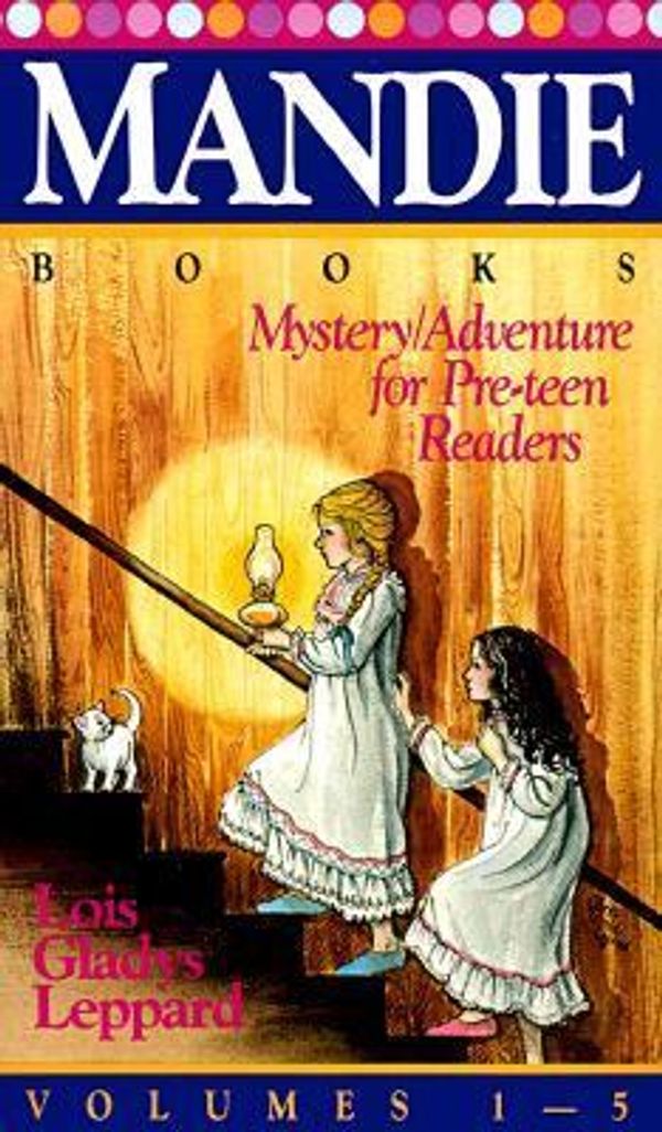 Cover Art for 9781556617508, Mandie Books Gift Set: 1-5 by Lois Gladys Leppard