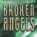 Cover Art for 9780575073241, Broken Angels by Richard Morgan