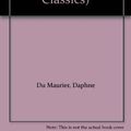 Cover Art for 9780706249453, Rebecca: Level 2 - Schools Edition (Compact English Classics) by Du Maurier, Daphne