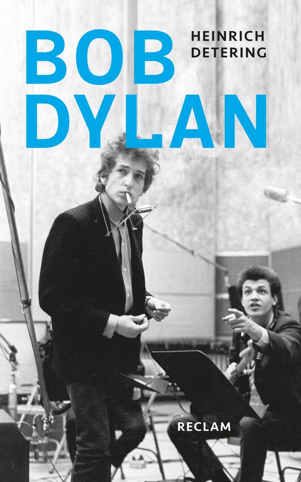 Cover Art for 9783159608785, Bob Dylan by Heinrich Detering