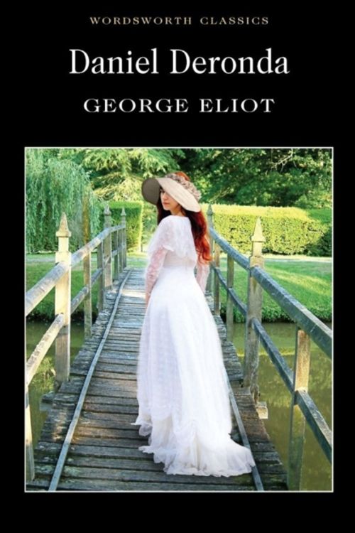 Cover Art for 9781853261763, Daniel Deronda by George Eliot