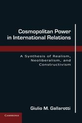 Cover Art for 9780521138123, Cosmopolitan Power in International Relations by Giulio M. Gallarotti