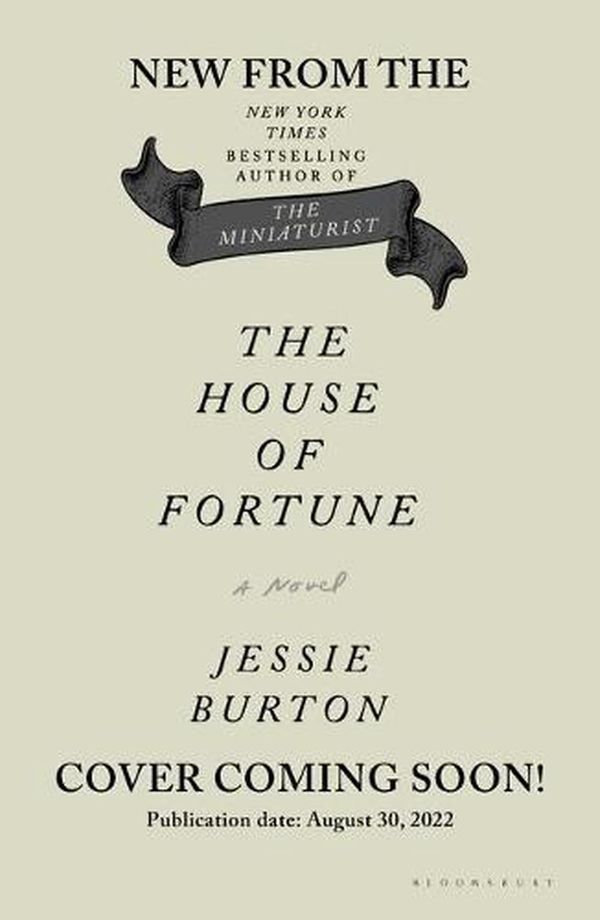 Cover Art for 9781635579741, The House of Fortune by Jessie Burton