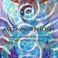 Cover Art for 9781734702903, Metamorphoses: Poems by Sheryl St. Germain, Art by Janet Morgan by St. Germain, Sheryl