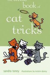 Cover Art for 9781630262150, The Little Book of Cat Tricks by Sandra L Toney