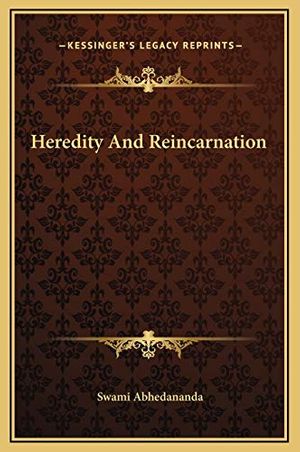 Cover Art for 9781169168053, Heredity and Reincarnation by Swami Abhedananda